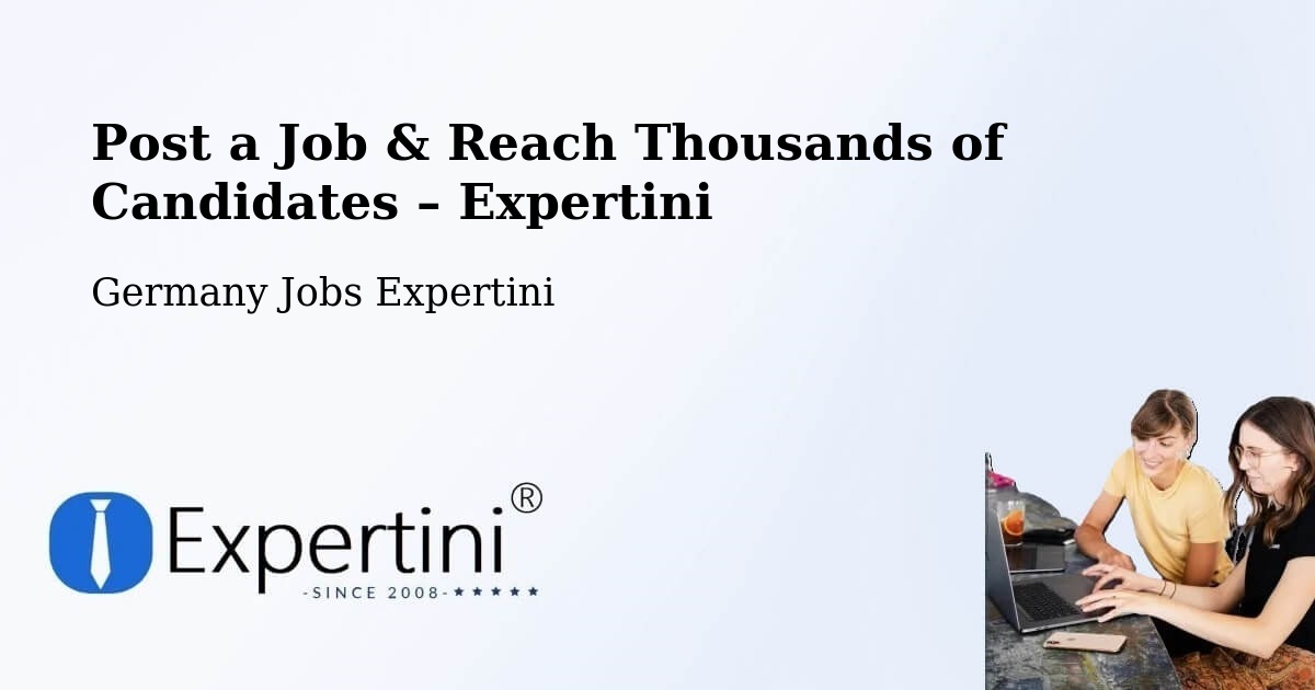 Post a Job in Waldheim – Hire the Right Talent - Waldheim, Germany Jobs Expertini