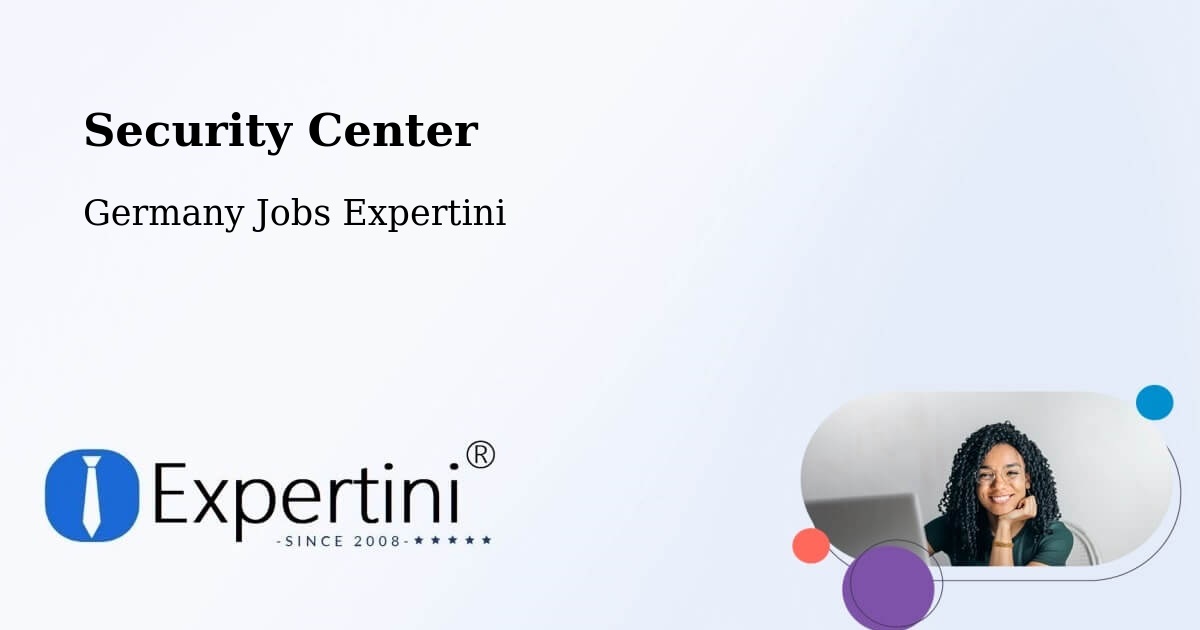 Security & Compliance – Waldheim - Germany Jobs Expertini
